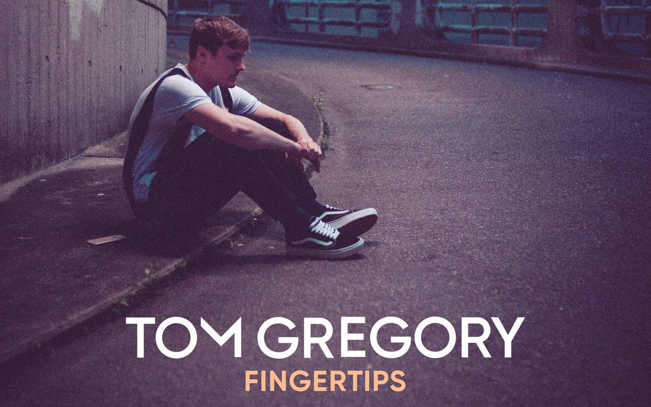 Tom Gregory - Fingertips