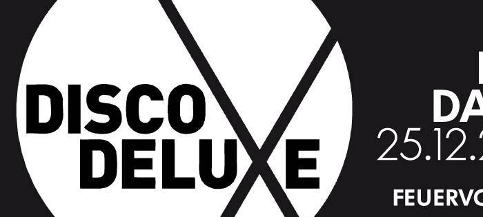 Disco Deluxe sagen Tschüss