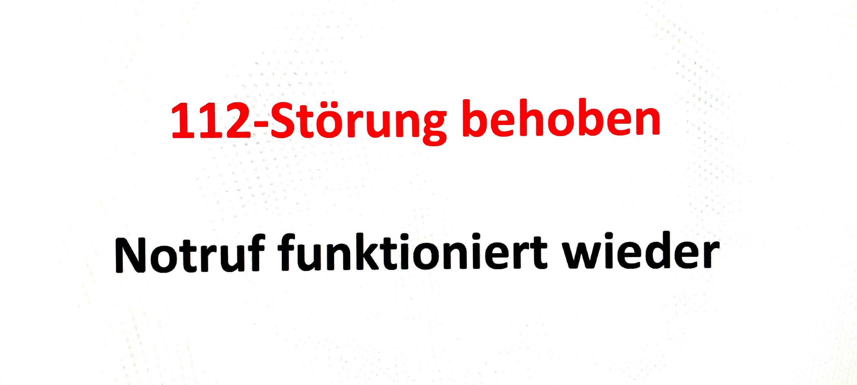 112-Störung behoben