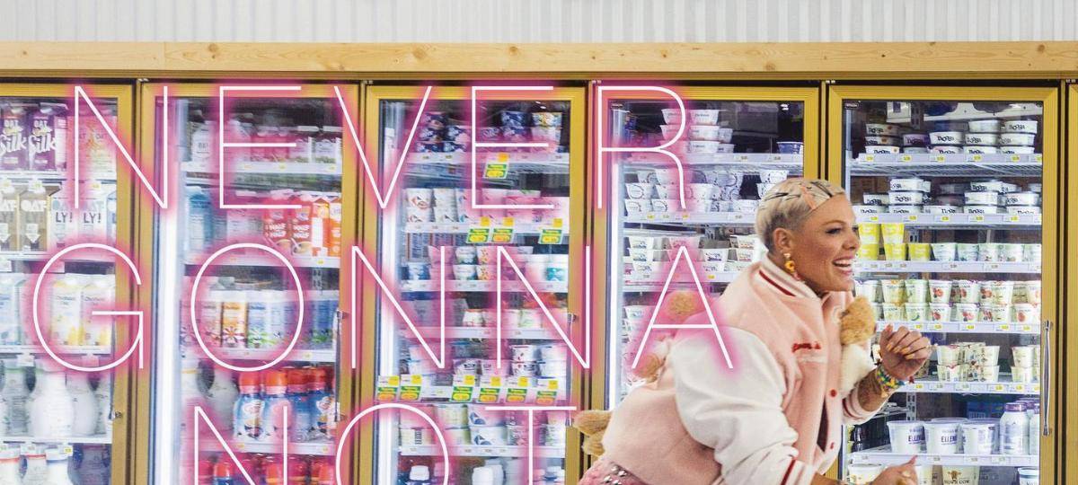 P!NK - Never Gonna Not Dance Again