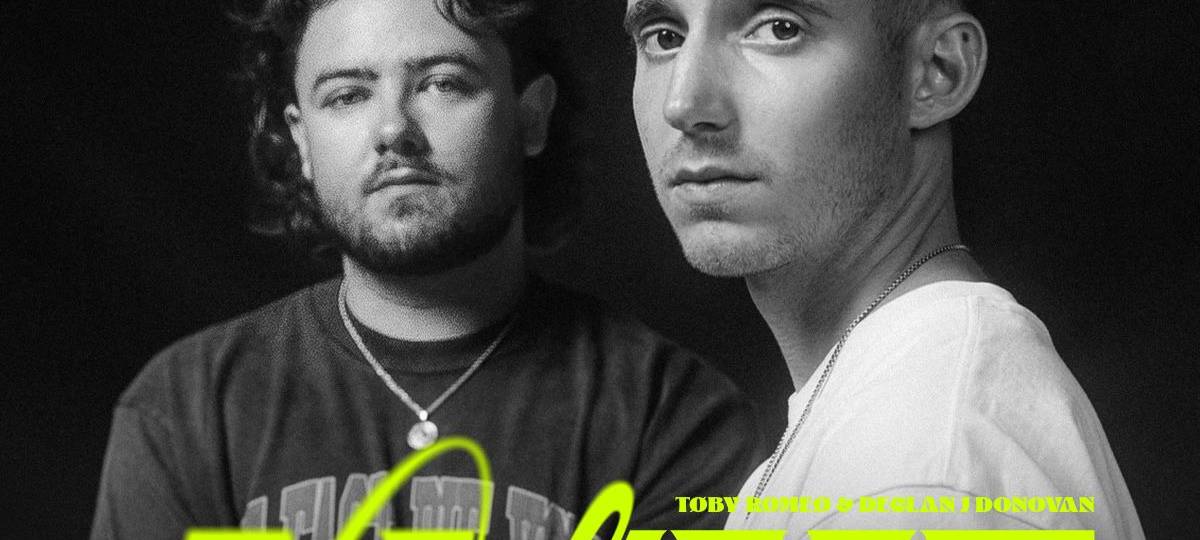 Toby Romeo x Declan J Donovan - Alive