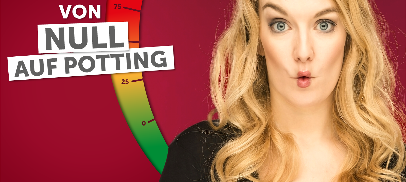 Von Null auf Potting: "Smiley"